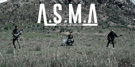 ‘Arrojando Siempre Música Agresiva’ (A.S.M.A