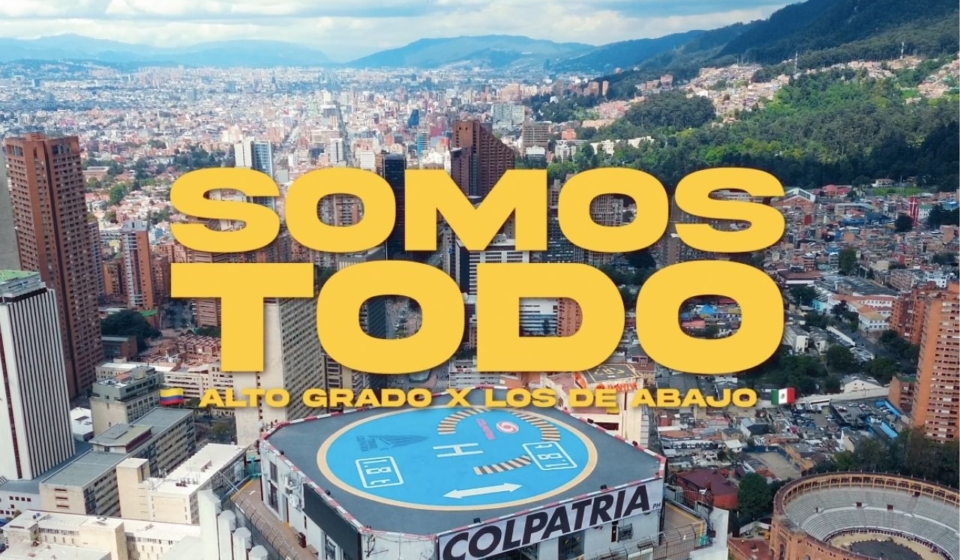 Alto Grado y Los de Abajo ‘Somos Todo’