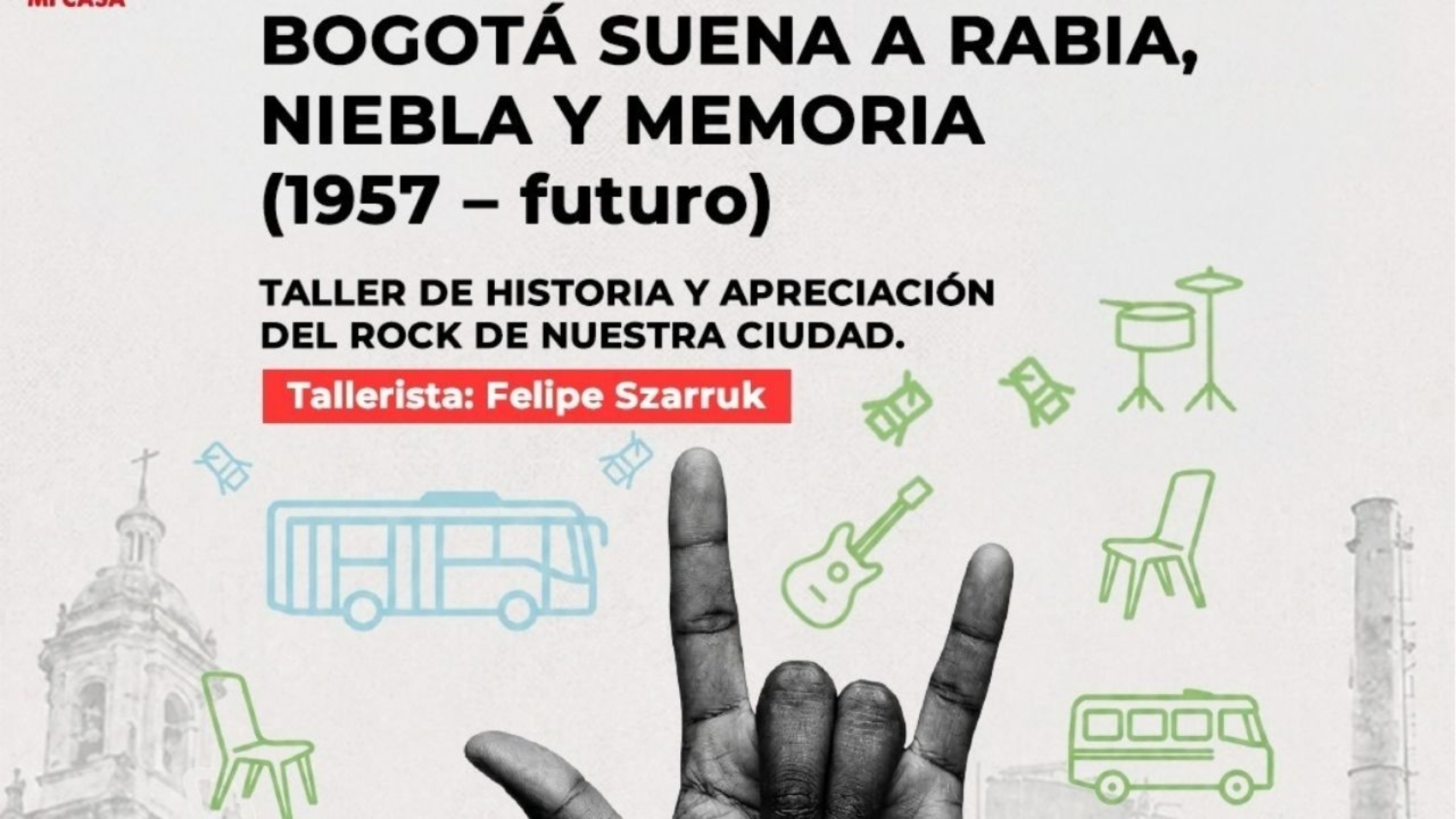 'Bogotá suena a rabia, niebla y memoria'