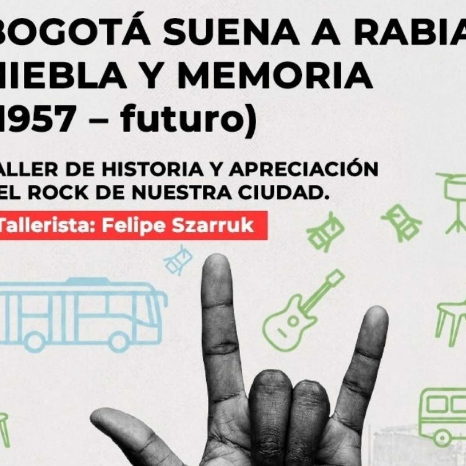 'Bogotá suena a rabia, niebla y memoria'